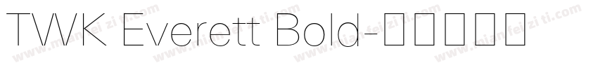 TWK Everett Bold字体转换